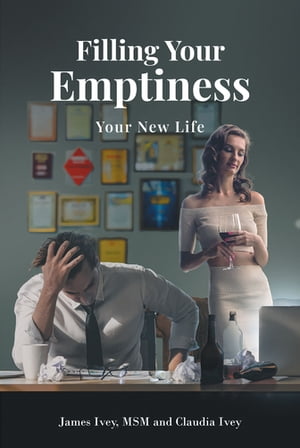 ISBN 9798886448146 Filling Your Emptiness Your New Life James Ivey, MSM 本・雑誌・コミック 画像