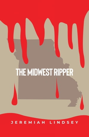 ISBN 9798886830408 The Midwest Ripper Jeremiah Lindsey 本・雑誌・コミック 画像