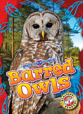 ISBN 9798886879780 Barred Owls/BLASTOFF READERS/Rachael Barnes 本・雑誌・コミック 画像