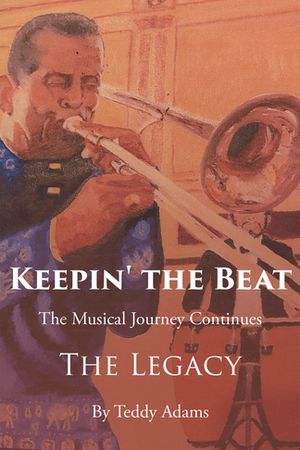 ISBN 9798893152739 Keepin’ the Beat The Musical Journey Continues Teddy Adams 本・雑誌・コミック 画像