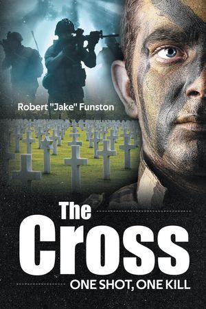 ISBN 9798893158021 The Cross One Shot, One Kill Robert 