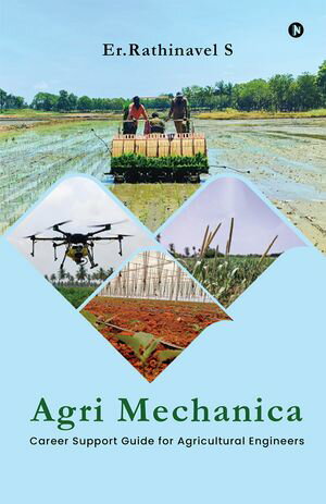 ISBN 9798895440728 Agri Mechanica Career Support Guide for Agricultural Engineers Er.RATHINAVEL S 本・雑誌・コミック 画像