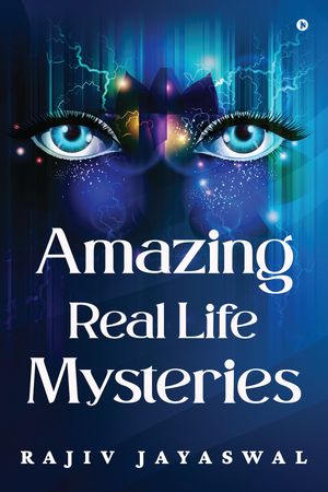 ISBN 9798895563670 Amazing Real Life Mysteries Rajiv Jayaswal 本・雑誌・コミック 画像