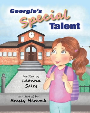 ISBN 9798986459912 Georgie's special talent Leanna Sales 本・雑誌・コミック 画像