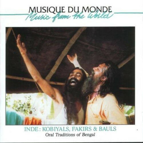 EAN 3259119777823 Chants Des Kobiyals Fakirs Et Baul Inde Bengale CD・DVD 画像