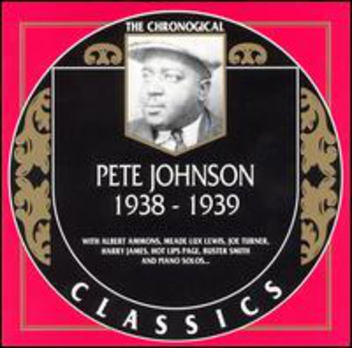 EAN 3307517065629 Classics 1938 / Pete Johnson CD・DVD 画像