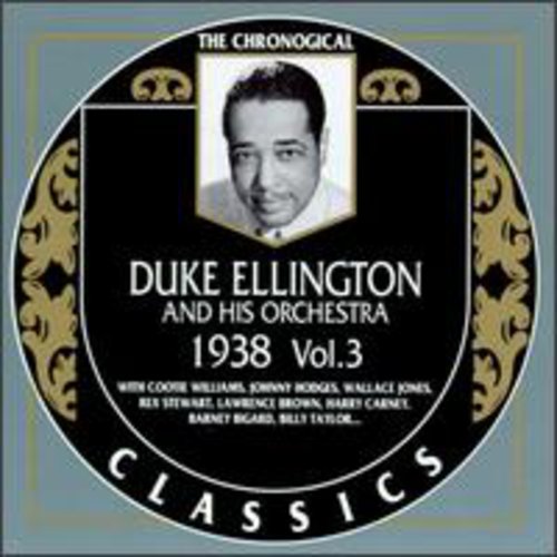 EAN 3307517072627 Classics 1938 Vol. 3 / Duke Ellington CD・DVD 画像