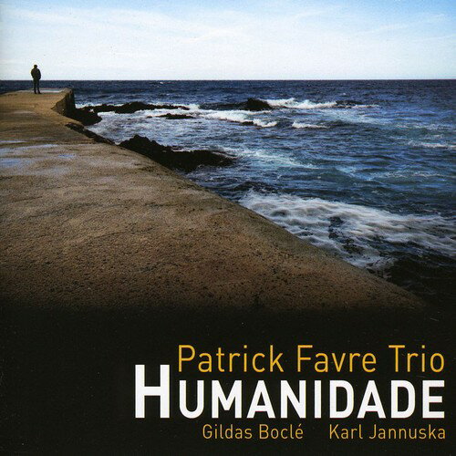 EAN 3448960632720 Humanidade PatrickFavreTrio CD・DVD 画像