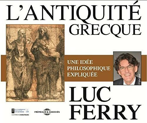 EAN 3561302560526 Luc Ferry / L'antiquite Grecque 輸入盤 CD・DVD 画像