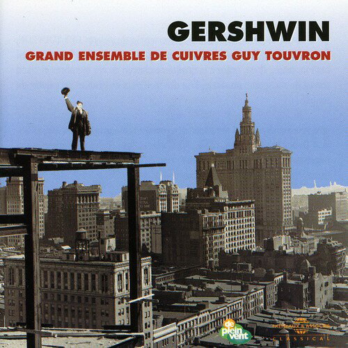 EAN 3561302900124 Grand Ensemble De Cuivres Guy Touvr GeorgesGershwin CD・DVD 画像