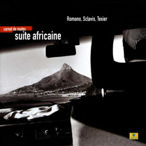 EAN 3700501302555 ROMANO SCLAVIS TEXIER ロマーノ スクラヴィス テクシエ SUITE AFRICAINE CD CD・DVD 画像