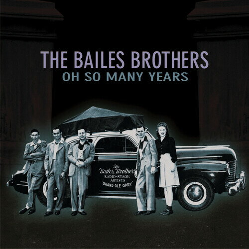 EAN 4000127159731 Oh So Many Years / Bailes Brothers CD・DVD 画像