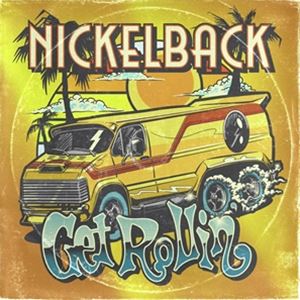 EAN 4050538853827 Nickelback ニッケルバック / Get Rollin' アナログレコード CD・DVD 画像