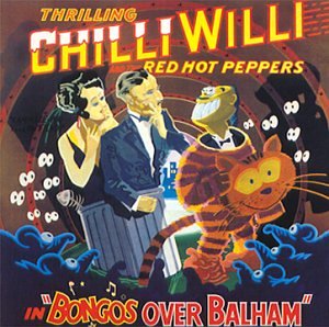 EAN 5014438800724 Bongos Over Balham / Chilli Willi CD・DVD 画像