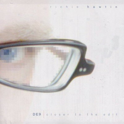 EAN 5016025683017 De9 : Closer to the Edit / Richie Hawtin CD・DVD 画像