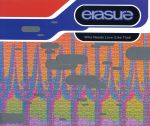 EAN 5016025901500 Who Needs Love (Like That) / Erasure CD・DVD 画像