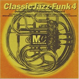 EAN 5016553201622 Classic Jazz－Funk Mastercuts volume 4 ClassicJazzFunk Series CD・DVD 画像