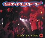 EAN 5021289057252 Down By Yurr スナッフ CD・DVD 画像