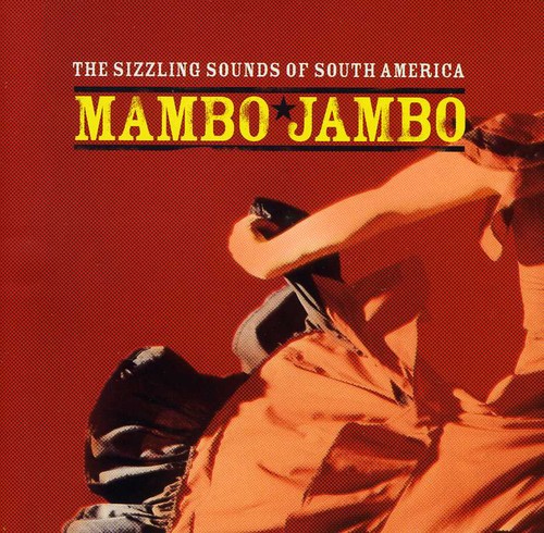 EAN 5022508272548 Mambo Jambo： Sizzling Sounds of South America MamboJambo：SizzlingSoun CD・DVD 画像