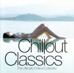 EAN 5026535304128 Chillout Classics / Various Artists CD・DVD 画像