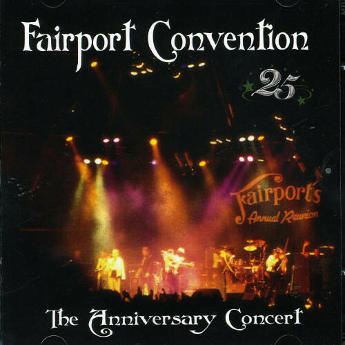 EAN 5028479010721 Fairport Convention フェアポートコンベンション / 25th Aniversary Concert 輸入盤 CD・DVD 画像