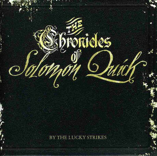 EAN 5033281005445 The Chronicles of Solomon Quick / Lucky Strikes CD・DVD 画像