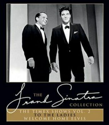 EAN 5034504127975 Frank Sinatra フランクシナトラ / Timex Shows Vol.2 To The Ladies & Welcome Home Elvis CD・DVD 画像