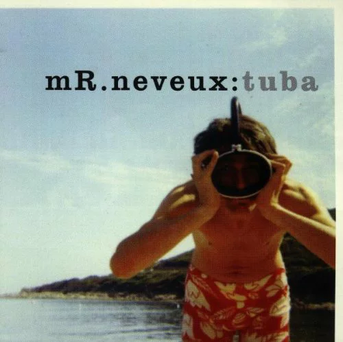 EAN 5036865000119 Tuba / Mr. Neveux CD・DVD 画像