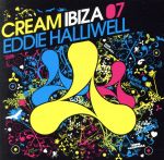 EAN 5050072504628 Cream Ibiza 07 / E1 CD・DVD 画像