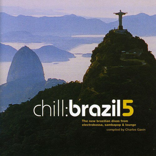 EAN 5051442682229 Vol． 5－Chill Brazil V．A． CD・DVD 画像