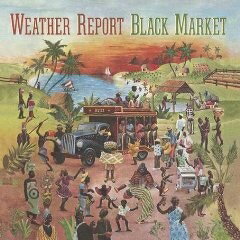 EAN 5099750765821 Weather Report ウェザーリポート / Black Market 輸入盤 CD・DVD 画像