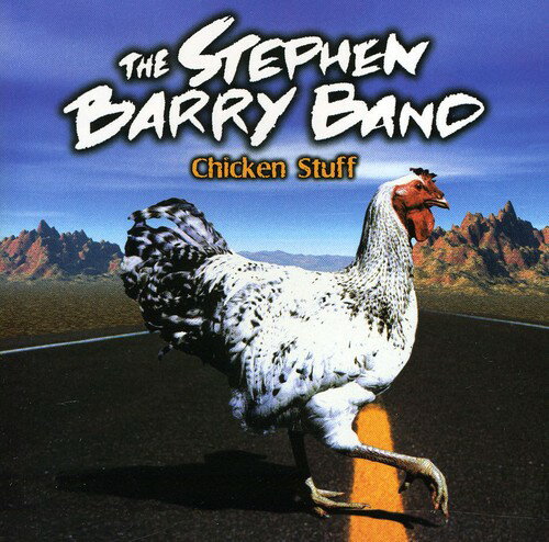 EAN 5413992500161 Chicken Stuff - Stephen Barry Band - Maven CD・DVD 画像