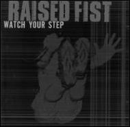 EAN 7391946113521 Watch Your Step Kid Raised Fist CD・DVD 画像