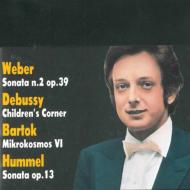 EAN 8011570100153 Dino Ciani: Weber: Piano Sonata, 2, Debussy: Children's Corner, Bartok, Hummel CD・DVD 画像