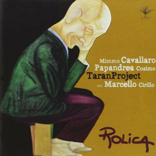 EAN 8026467830112 Rolica MimmoCavallaro＆CosimoPap CD・DVD 画像