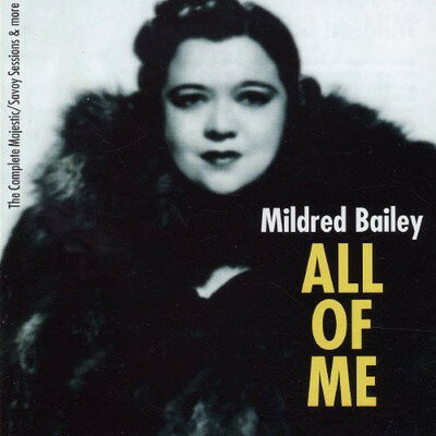 EAN 8436006491047 All of Me ミルドレッド・ベイリー CD・DVD 画像