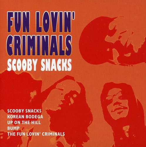 EAN 8711539016050 Scooby Snacks ファン・ラヴィン・クリミナルズ CD・DVD 画像