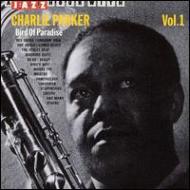 EAN 8712177005185 Charlie Parker チャーリーパーカー / Bird Of Paradise 輸入盤 CD・DVD 画像