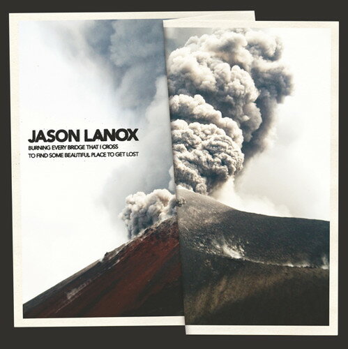 EAN 8717953076502 Burning Every Bridge That I Cross to Find.. (Analog)/Jason Lanox/LP Record - 2012 CD・DVD 画像