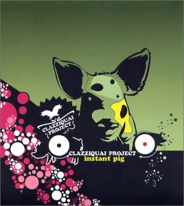 EAN 8804775017834 Clazziquai Project (クラジクワイ・プロジェクト)/Clazziquai Vol. 1 - Instant Pig CD・DVD 画像