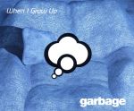 EAN 9397600186328 When I Grow Up Can’t Seem Tornado ガービッジ CD・DVD 画像