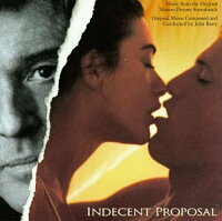 UPC 0008811079529 Indecent Proposal： Music From The Original Motion Picture Soundtrack ジョン・バリー CD・DVD 画像