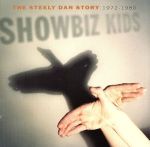UPC 0008811240721 Showbiz Kids： The Steely Dan Story スティーリー・ダン CD・DVD 画像