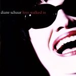 UPC 0011105984126 Love Walked in / Diane Schuur CD・DVD 画像