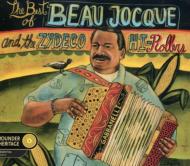 UPC 0011661160323 Beau Jocque & Zydeco Hi-rollers / Best Of 輸入盤 CD・DVD 画像
