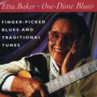 UPC 0011661211223 Etta Baker / One Dime Blues 輸入盤 CD・DVD 画像