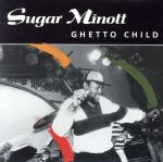 UPC 0011661756328 Ghetto Child / Sugar Minott CD・DVD 画像