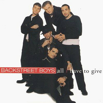 UPC 0012414256225 All I Have to Give / Backstreet Boys CD・DVD 画像