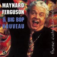 UPC 0013431466925 Maynard Ferguson メイナードファーガソン / These Cats Can Swing 輸入盤 CD・DVD 画像