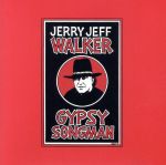 UPC 0014431007125 Gypsy Songman / Jerry Jeff Walker CD・DVD 画像